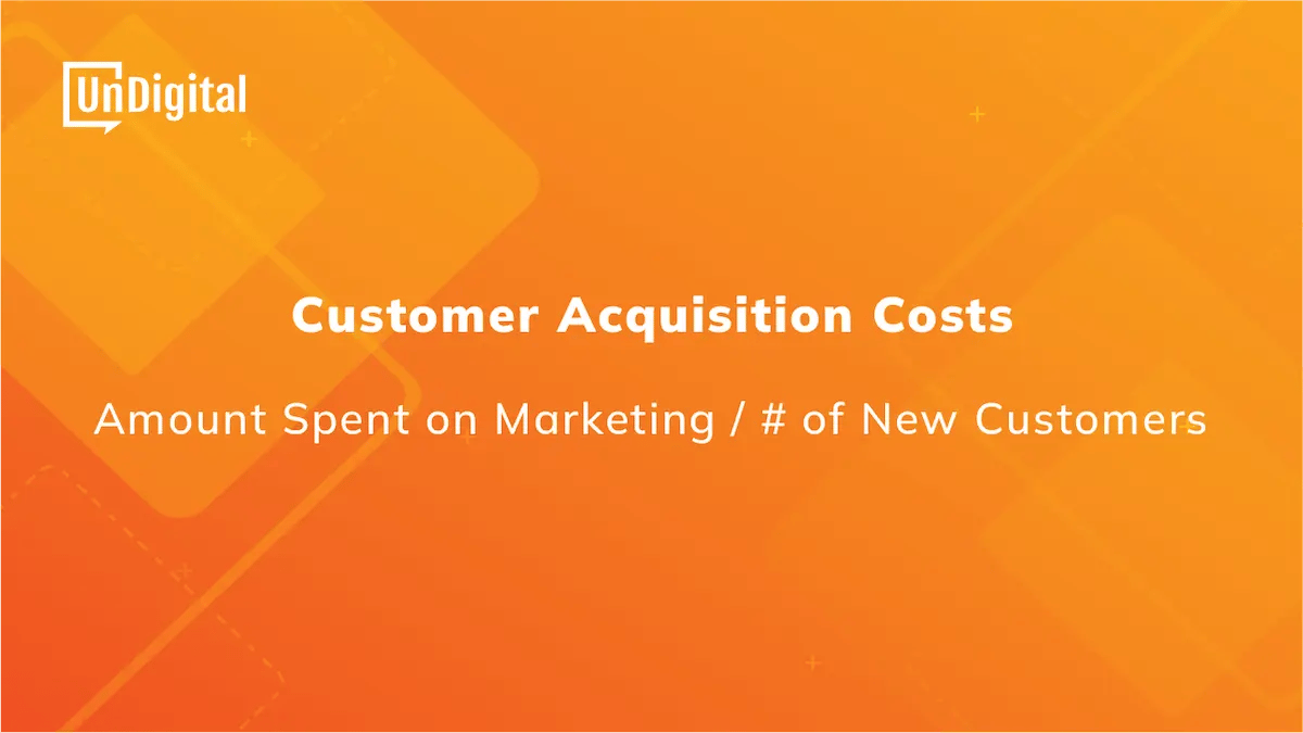 Ecommerce Metrics: Customer Acquisition Costs